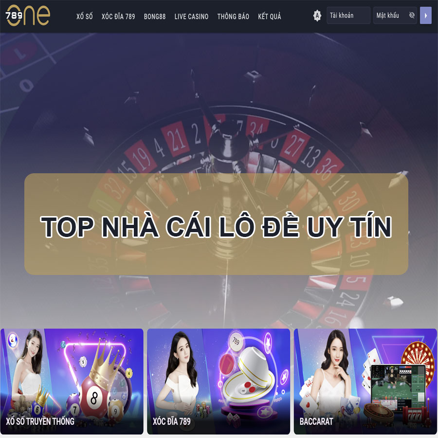 Top 3 nhà cái lô đề uy tín nhất hiện nay